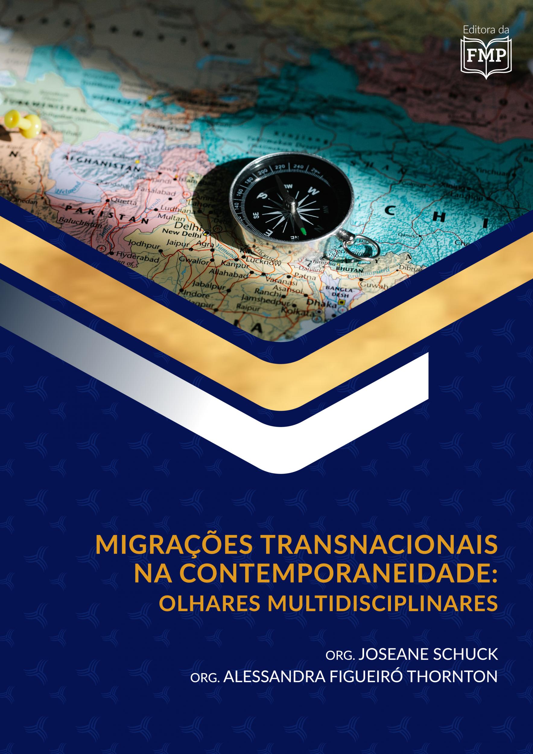 Migrações Transnacionais na contemporaneidade: Olhares Multidisciplinares