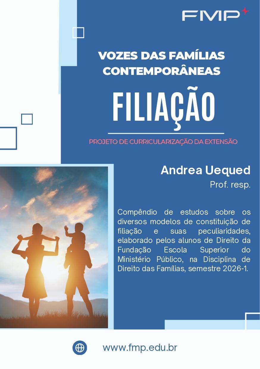 Vozes das famílias contemporâneas: filiação para além do DNA